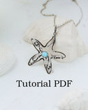 Silversmith necklace tutorial Starfish pendant - Wire wrapped necklace soldering PDF file - cabochon setting - Tutorial jewelry DIY project